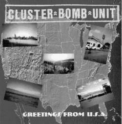 Cluster Bomb Unit : Greetings From U.S.A.